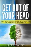 Get Out of Your Head (eBook, ePUB) Get Out of Your Head (eBook, ePUB)