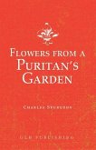 Flowers from a Puritan's Garden (eBook, ePUB)