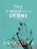 The Mystic Miracle of One (eBook, ePUB)