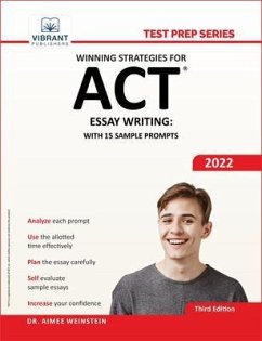 Winning Strategies For ACT Essay Writing (eBook, ePUB) - Publishers, Vibrant; Weinstein, Aimee