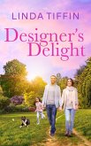 Designer's Delight (Designed With Love Series, #3) (eBook, ePUB)