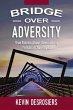 Bridge Over Adversity (eBook, ePUB) - Bild 1