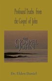 Profound Truths from the Gospel of John (eBook, ePUB)