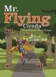 Mr. Flying Cicada (eBook, ePUB) - Bild 1