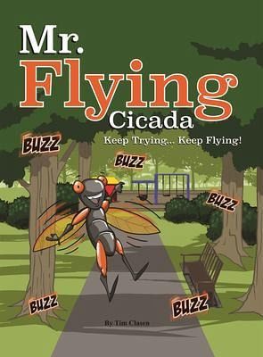 Mr. Flying Cicada (eBook, ePUB) Mr. Flying Cicada (eBook, ePUB)