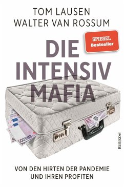 Die Intensiv-Mafia (eBook, ePUB) - Rossum, Walter van; Lausen, Tom