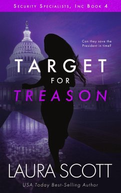 Target for Treason (Security Specialists, Inc., #4) (eBook, ePUB) - Scott, Laura