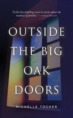 Outside the Big Oak Doors (eBook, ePUB) - Tocher, Michelle