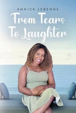 From Tears to Laughter (eBook, ePUB) - Lebenns, Annick