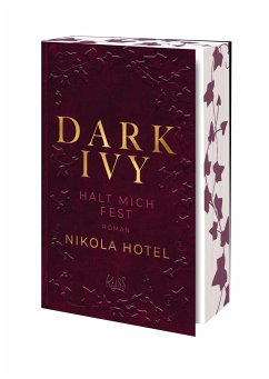 Halt mich fest / Dark Ivy Bd.2 - Hotel, Nikola