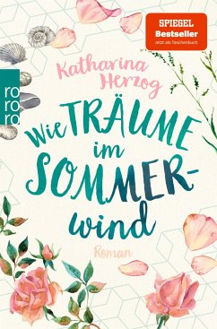 Wie Träume im Sommerwind - Herzog, Katharina