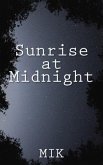 Sunrise at Midnight (eBook, ePUB)