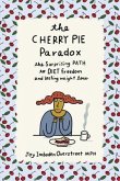 The Cherry Pie Paradox (eBook, ePUB)