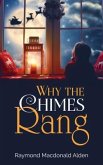 Why the Chimes Rang (eBook, ePUB)