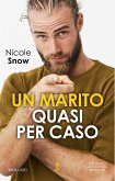 Un marito quasi per caso (eBook, ePUB)