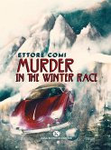 Murder in the Winter Race (eBook, ePUB)