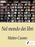 Nel mondo dei libri (eBook, ePUB)