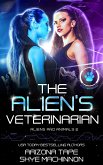 The Alien's Veterinarian (eBook, ePUB)