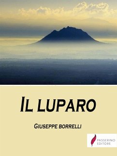 Il luparo (eBook, ePUB) - Borrelli, Giuseppe