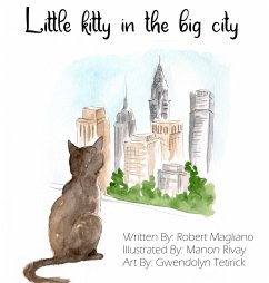 Little Kitty in the Big City - Magliano, Robert