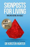 Signposts for Living Book 6, Nailing Being an Adult - Have the Skills (eBook, ePUB)