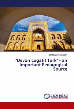 &quote;Devon Lugatit Turk&quote; - an Important Pedagogical Source