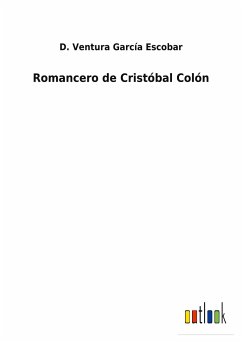 Romancero de Cristóbal Colón - García Escobar, D. Ventura