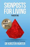 Signposts for Living Book 5, Parenting - Love, Pride, Apprenticeship (eBook, ePUB)