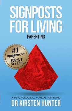 Signposts for Living Book 5, Parenting - Love, Pride, Apprenticeship (eBook, ePUB) - Hunter, Kirsten