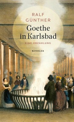 Goethe in Karlsbad (eBook, ePUB) - Günther, Ralf