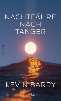 Nachtfähre nach Tanger (eBook, ePUB) - Barry, Kevin