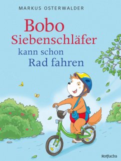 Bobo Siebenschläfer kann schon Rad fahren (eBook, ePUB) - Osterwalder, Markus