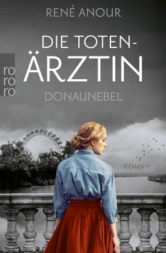 Donaunebel / Die Totenärztin Bd.3 (eBook, ePUB) - Anour, René