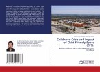 Childhood Crisis and impact of Child-Friendly Space (CFS):