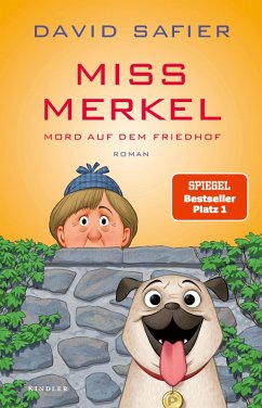 Mord auf dem Friedhof / Miss Merkel Bd.2 (eBook, ePUB) - Safier, David