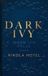 Wenn ich falle / Dark Ivy Bd.1 (eBook,... - Bild 1