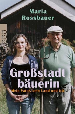 Großstadtbäuerin (eBook, ePUB) - Rossbauer, Maria