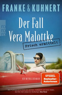 Frisch ermittelt: Der Fall Vera Malottke / Heißmangel-Krimi Bd.1 (eBook, ePUB) - Franke, Christiane; Kuhnert, Cornelia
