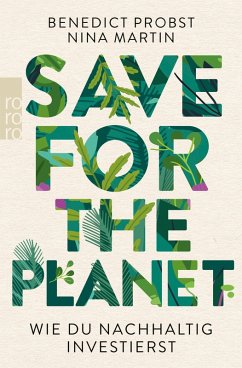 Save for the Planet (eBook, ePUB) - Probst, Benedict; Martin, Nina
