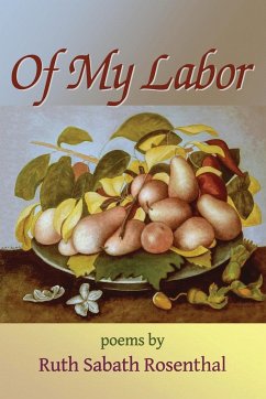 Of My Labor - Sabath Rosenthal, Ruth