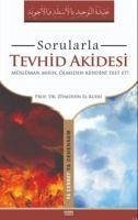 Sorularla Tevhid Akidesi - El-kudsi, Ziyaeddin