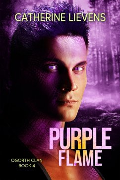 Purple Flame (Ogorth Clan, #4) (eBook, ePUB) - Lievens, Catherine