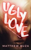 Ugly Love...and other Monroe Stories (eBook, ePUB)