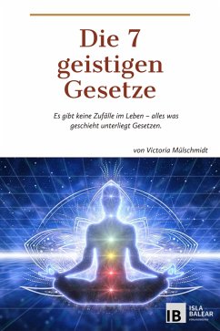Cover Die 7 geistigen Gesetze (eBook, ePUB)