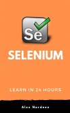 Learn Selenium in 24 Hours (eBook, ePUB)