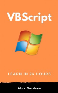 Learn VBScript in 24 Hours (eBook, ePUB) - Nordeen, Alex
