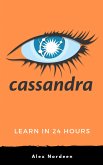 Learn Cassandra in 24 Hours (eBook, ePUB)