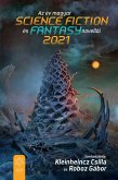 Az év magyar science fiction és fantasynovellái 2021 (eBook, ePUB)