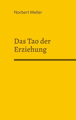 Das Tao der Erziehung (eBook, ePUB)