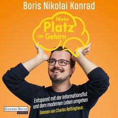 Mehr Platz im Gehirn (MP3-Download) - Konrad, Boris Nikolai